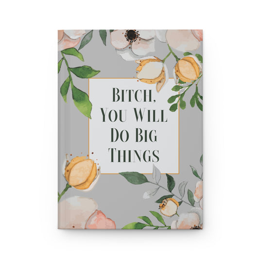 Big Things Journal